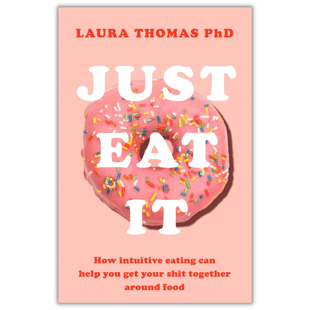 Just eat it Laura thomas book